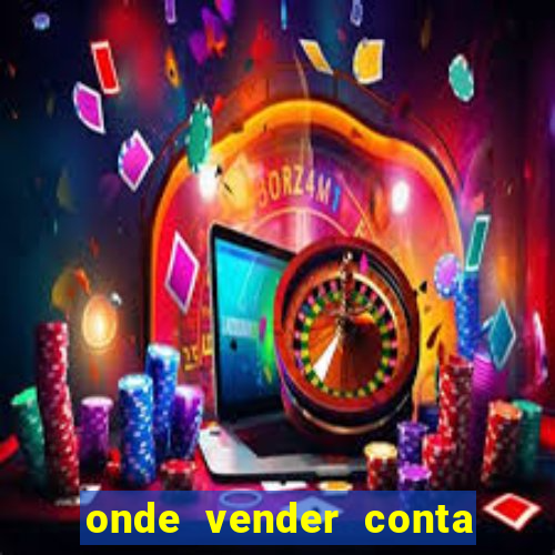 onde vender conta de jogos